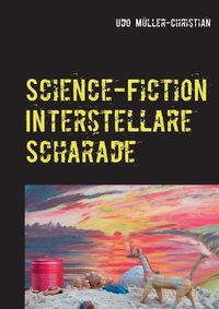 Cover image for Science-Fiction Interstellare Scharade