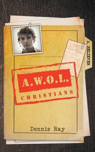 Cover image for A.W.O.L Christians