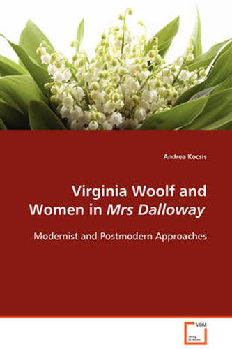 Cover image for Virginia Woolf and Women in Mrs Dalloway