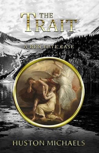Cover image for The Trait: A Ben Kaye Case
