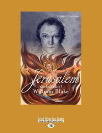 Cover image for Jerusalem!: The Real Life of William Blake