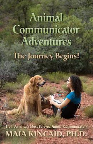 Cover image for Animal Communicator Adventures: The Journey Begins!