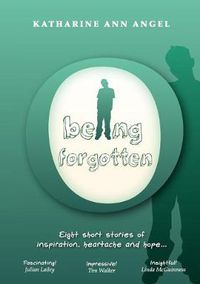 Cover image for Being Forgotten