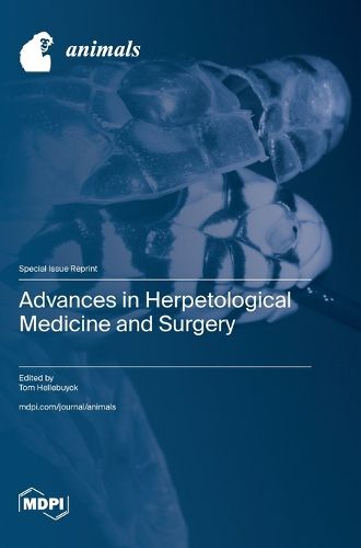 Cover image for Advances in Herpetological Medicine and Surgery