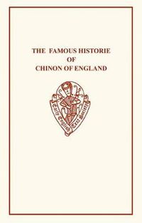 Cover image for Famous History of Chinon of England by Christopher Middleton