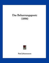 Cover image for Das Beharrungsgesetz (1896)