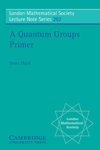 Cover image for A Quantum Groups Primer