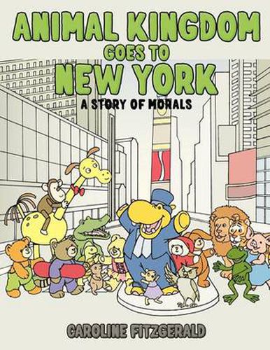 Cover image for Animal Kingdom Goes to New York
