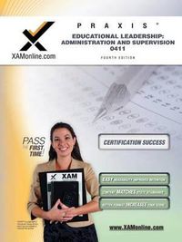 Cover image for Praxis Educational Leadership: Administration and Supervision 0411