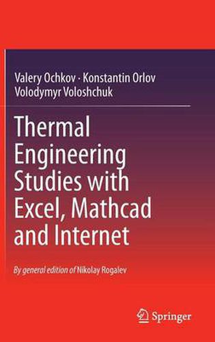 Cover image for Thermal Engineering Studies with Excel, Mathcad and Internet