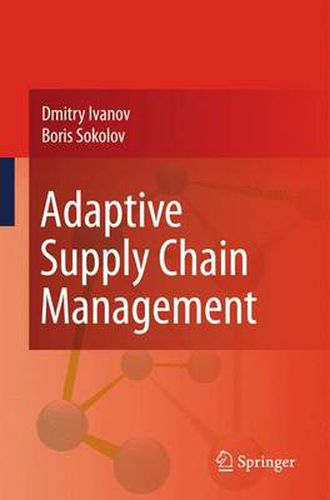 Adaptive Supply Chain Management