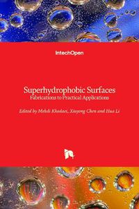 Cover image for Superhydrophobic Surfaces: Fabrications to Practical Applications