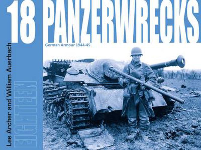 Cover image for Panzerwrecks 18: German Armour 1944-45