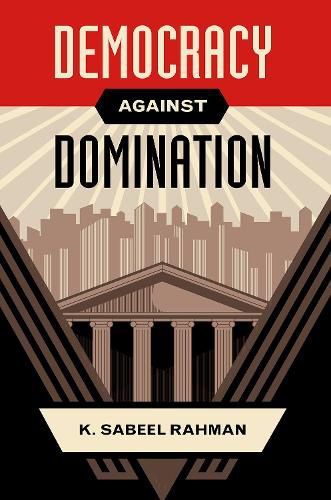 Cover image for Democracy Against Domination