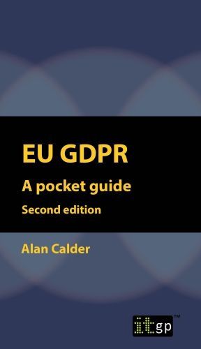 Cover image for EU GDPR (European) Second edition: Pocket guide