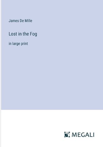 Cover image for Lost in the Fog