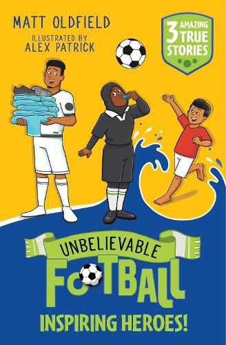 Cover image for Unbelievable Football Short Colour Stories: Inspiring Heroes!
