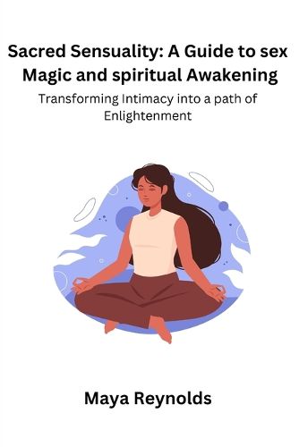 Cover image for Sacred Sensuality