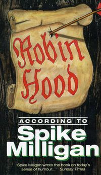 Cover image for Robin Hood According to Spike Milligan