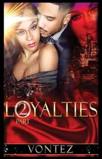 Cover image for Loyalties Part 2