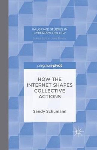 Cover image for How the Internet Shapes Collective Actions