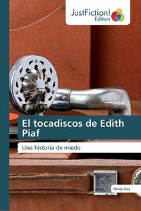 Cover image for El tocadiscos de Edith Piaf