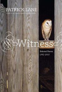 Cover image for Witness: Selected Poems 1962-2010