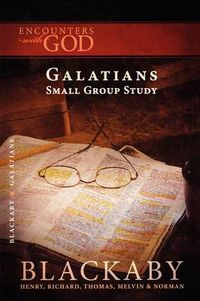 Cover image for Galatians: A Blackaby Bible Study Series