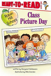 Cover image for Class Picture Day: Ready-to-Read Level 1