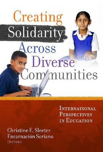 Cover image for Creating Solidarity Across Diverse Communities: International Perspectives in Education