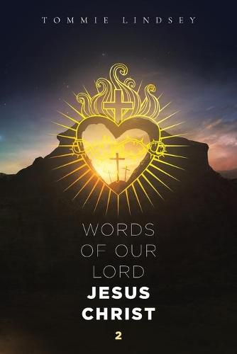 Cover image for Words of Our Lord Jesus Christ