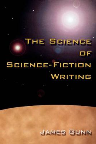 The Science of Science Fiction Writing