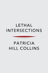 Cover image for Lethal Intersections