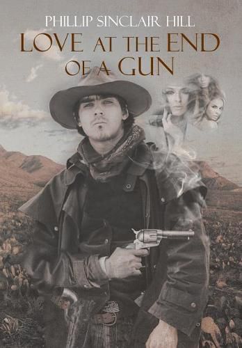 Cover image for Love at the End of a Gun