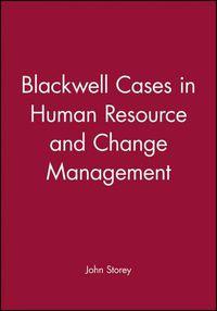 Cover image for Blackwell Cases in Human Resource and Change Management