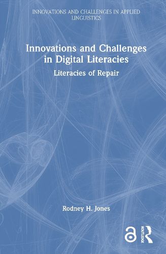 Cover image for Innovations and Challenges in Digital Literacies