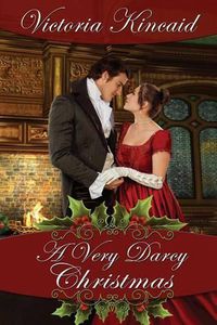 Cover image for A Very Darcy Christmas: A Pride and Prejudice Variation