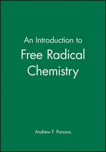 Cover image for An Introduction to Free-radical Chemistry
