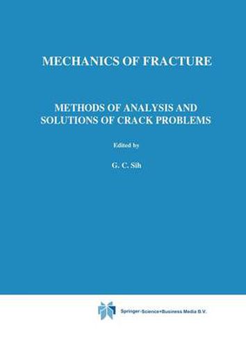Cover image for Methods of Analysis and Solutions of Crack Problems