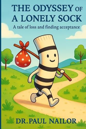 Cover image for A Lonely Sock's Odyssey