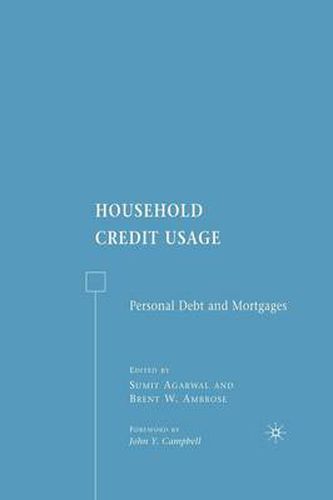 Cover image for Household Credit Usage: Personal Debt and Mortgages