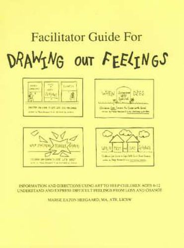 Cover image for Facilitator Guide for Drawing Out Feelings