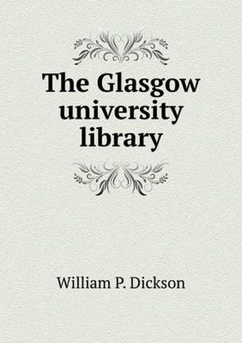 The Glasgow university library