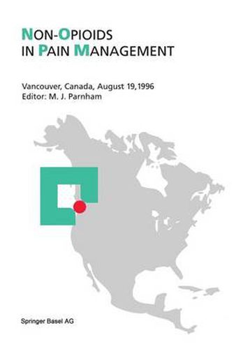 Cover image for Non-Opioids in Pain Management: Vancouver, Canada, August 19, 1996
