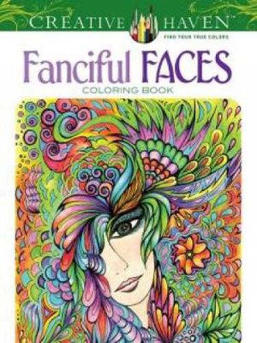 Cover image for Creative Haven Fanciful Faces Coloring Book
