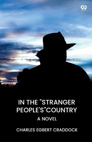 Cover image for In The "Stranger People's" CountryA Novel (Edition1)