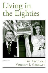 Cover image for Living in the Eighties