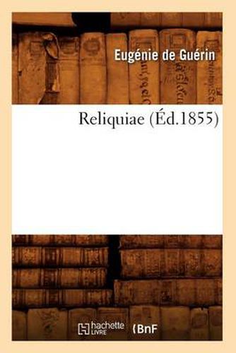 Reliquiae (Ed.1855)