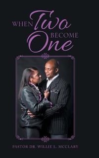 Cover image for When Two Become One