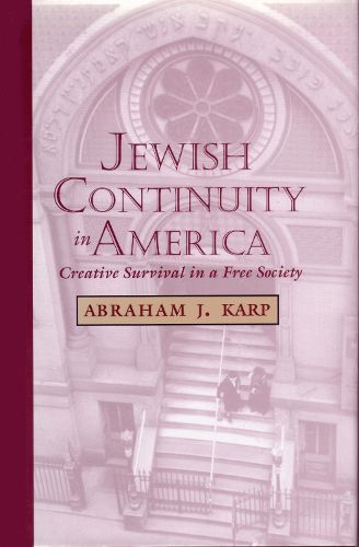 Cover image for Jewish Continuity in America: Creative Survival in a Free Society